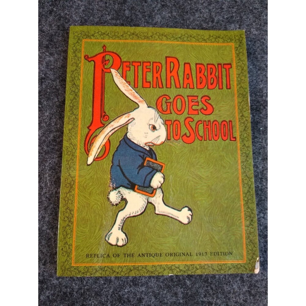 Peter Rabbit Goes to School Mini Book REPLICA of the 1917 Edition Paperback